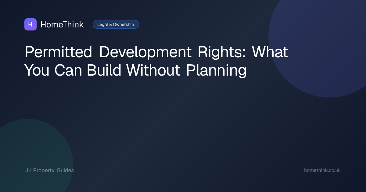 Permitted Development Rights: What You Can Build Without Planning ...